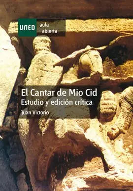 El Cantar de mio Cid. Estudio y Edición Crítica