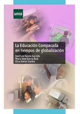 LA EDUCACIÓN COMPARADA EN TIEMPOS DE GLOBALIZACIÓN