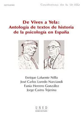 De Vives a Yela: Antología de Textos de Historia de la Psicología en España