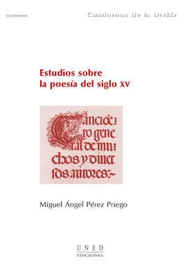 Estudios Sobre la Poesía del Siglo Xv