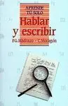 Hablar y Escribir