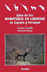 Guía de los Mamíferos en Libertad de España y Portugal