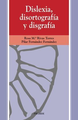 DISLEXIA, DISORTOGRAFÍA Y DISGRAFÍA