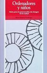 ORDENADORES Y NIÑOS
