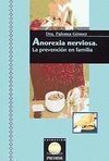 ANOREXIA NERVIOSA: PREVENCIÓN EN LA FAMILIA
