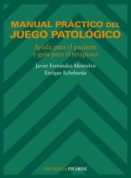 MANUAL PRÁCTICO DEL JUEGO PATOLÓGICO
