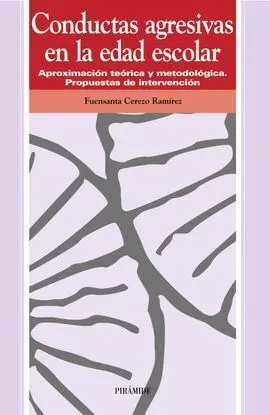 Conductas Agresivas en la Edad Escolar