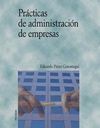 PRÁCTICAS DE ADMINISTRACIÓN DE EMPRESAS