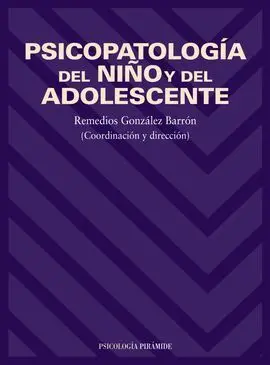 Psicopatología del Niño y del Adolescente