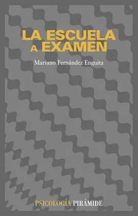 La Escuela a Examen