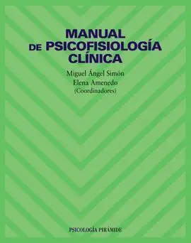 Manual de Psicofisiología Clínica