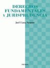 DERECHOS FUNDAMENTALES Y JURISPRUDENCIA