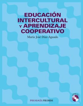 EDUCACION INTERCULTURAL Y APRENDIZAJE COOPERATIVO