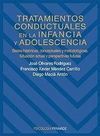 TRATAMIENTOS CONDUCTUALES EN LA INFANCIA Y LA ADOLESCENCIA 2ª EDICION