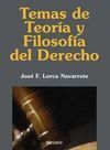 TEMAS DE TEORÍA Y FILOSOFÍA DEL DERECHO