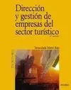 Dirección y Gestión de Empresas del Sector Turístico