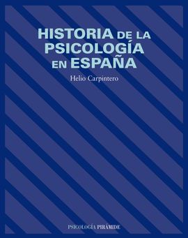 HISTORIA DE LA PSICOLOGÍA EN ESPAÑA