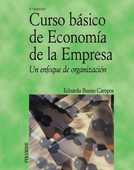CURSO BÁSICO DE ECONOMÍA DE LA EMPRESA