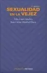 Sexualidad en la Vejez. 2ª Ed.