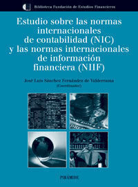 ESTUDIO SOBRE LAS NORMAS INTERNACIONALES DE CONTABILIDAD (NIC) Y LAS NORMAS INTERNACIONALES DE...