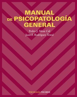 MANUAL DE PSICOPATOLOGÍA GENERAL