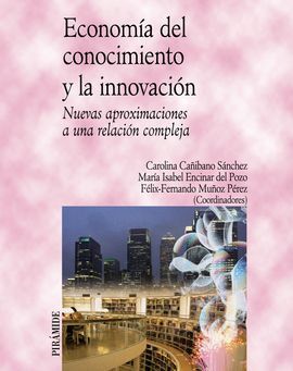 ECONOMÍA DEL CONOCIMIENTO Y LA INNOVACIÓN