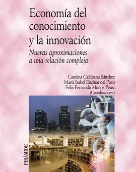 Economía del Conocimiento y la Innovación