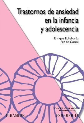 TRASTORNOS DE ANSIEDAD EN LA INFANCIA Y ADOLESCENCIA