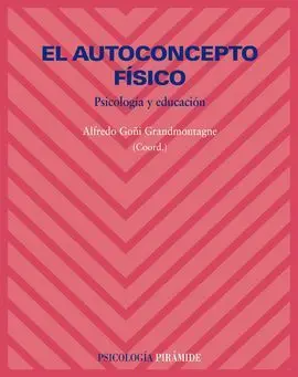 El Autoconcepto Físico
