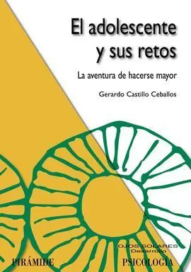 El Adolescente y Sus Retos