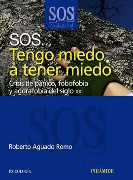 Sos... Tengo Miedo a Tener Miedo