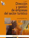 Dirección y Gestión de Empresas del Sector Turístico