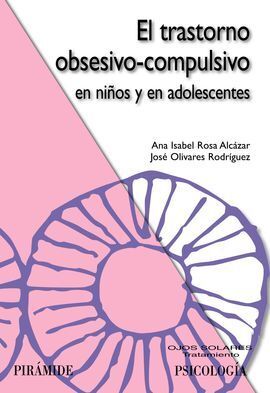 EL TRASTORNO OBSESIVO-COMPULSIVO EN NIÑOS Y EN ADOLESCENTES