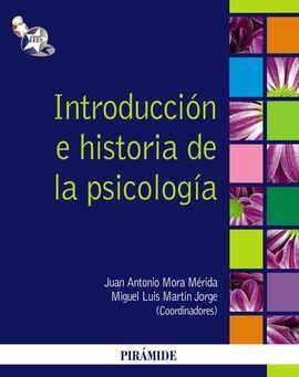 INTRODUCCIÓN E HISTORIA DE LA PSICOLOGÍA