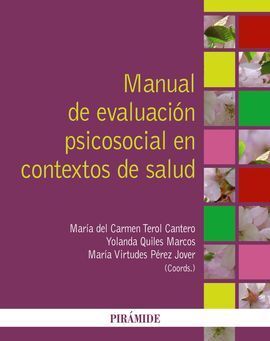 MANUAL DE EVALUACIÓN PSICOSOCIAL EN CONTEXTOS DE SALUD