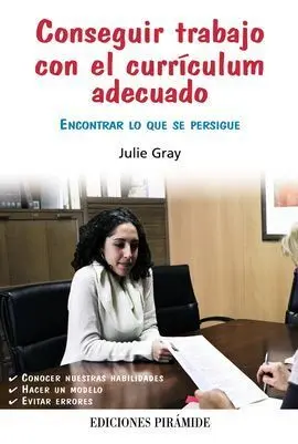 Conseguir Trabajo con el Currículum Adecuado