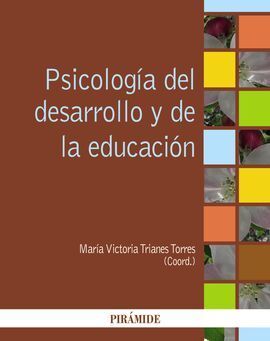PSICOLOGÍA DEL DESARROLLO Y DE LA EDUCACIÓN