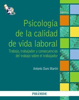 PSICOLOGÍA DE LA CALIDAD DE VIDA LABORAL