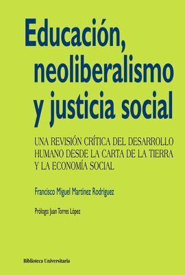 EDUCACIÓN, NEOLIBERALISMO Y JUSTICIA SOCIAL