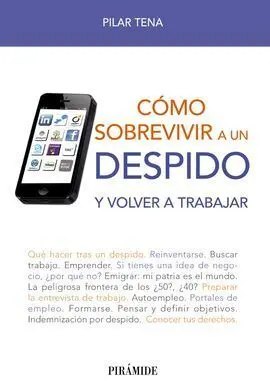 Cómo Sobrevivir a un Despido