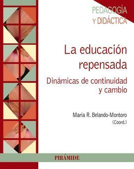 LA EDUCACIÓN REPENSADA