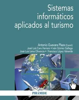 Sistemas Informáticos Aplicados Al Turismo