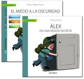 Guía: el Niño con Miedo a la Oscuridad + Cuento: Álex en una Misión Secreta