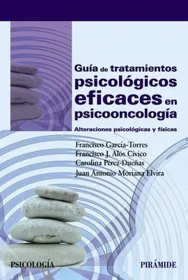 Guía de Tratamientos Psicológicos Eficaces para los Supervivientes Al Cáncer