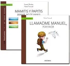 Guía: Mamá no te Vayas + Cuento: Llamadme Manuel, por Favor
