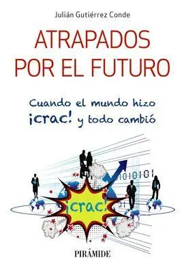 Atrapados por el Futuro