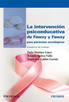 LA INTERVENCIÓN PSICOEDUCATIVA DE FAWZY Y FAWZY PARA PACIENTES ONCOLÓGICOS