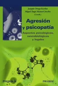 Agresión y Psicopatía