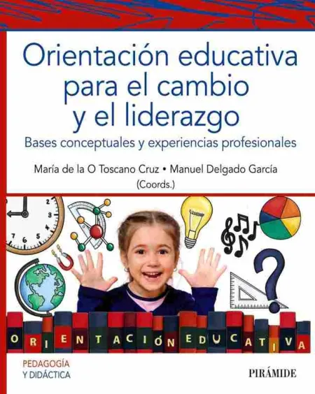 Orientación Educativa para el Cambio y el Liderazgo