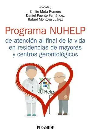 Programa Nuhelp de Atención Al Final de la Vida en Residencias de Mayores y Cent